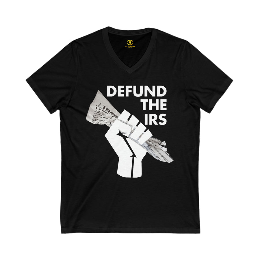 Defund The IRS V-Neck Tee