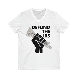 Defund The IRS V-Neck Tee