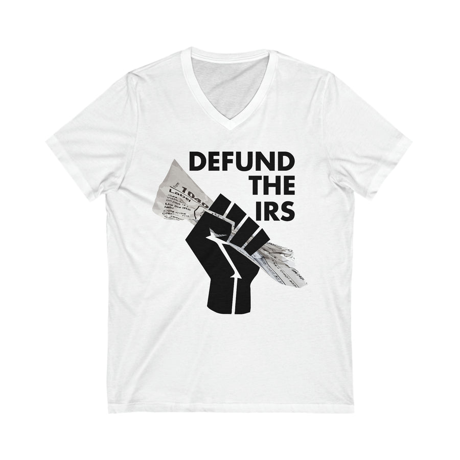 Defund The IRS V-Neck Tee