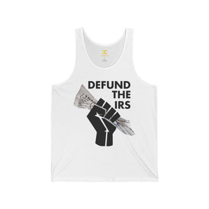 Defund The IRS - Tank Tee