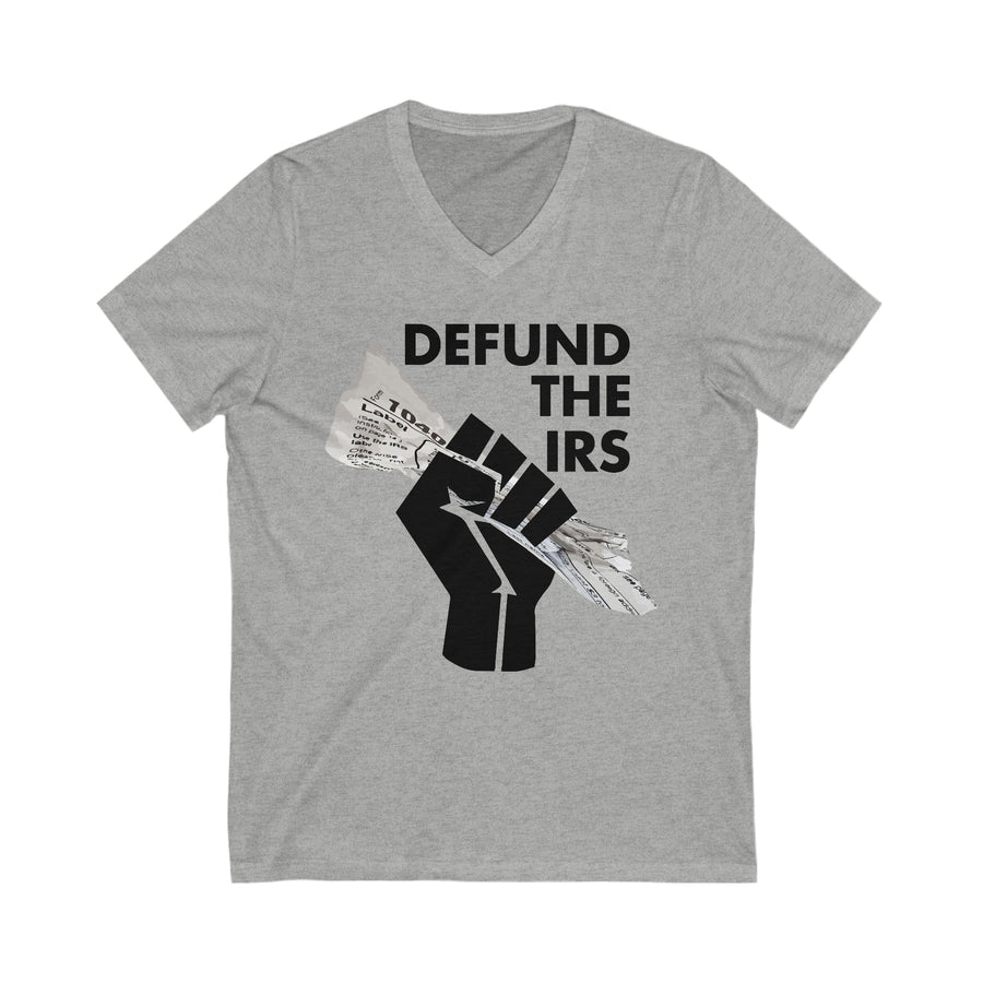 Defund The IRS V-Neck Tee